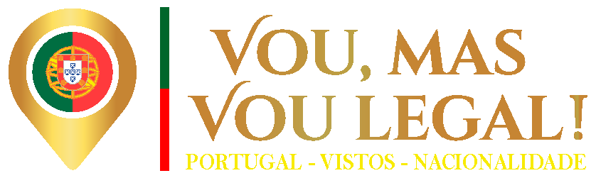 Vou, mas vou legal! — Portugal, vistos e nacionalidade